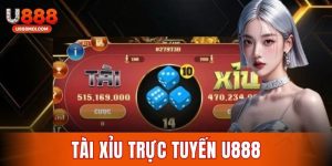 Tài xỉu trực tuyến U888